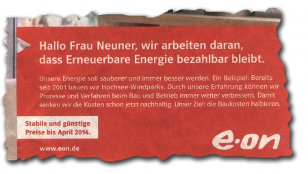 Hallo Frau Neuner, wir arbeiten daran, dass Erneuerbare Energie bezahlbar bleibt. Unsere Energie soll sauberer und immer besser werden. Ein Beispiel: Bereits seit 2001 bauen wir Hochsee-Windparks. Durch unsere Erfahrung können wir Prozesse und Verfahren beim Bau und Betrieb immer weiter verbessern. Damit senken wir die Kosten schon jetzt nachhaltig. Unser Ziel: die Baukosten halbieren. Hallo Frau Neuner, wir arbeiten daran, dass Erneuerbare Energie bezahlbar bleibt. Unsere Energie soll sauberer und immer besser werden. Ein Beispiel: Bereits seit 2001 bauen wir Hochsee-Windparks. Durch unsere Erfahrung können wir Prozesse und Verfahren beim Bau und Betrieb immer weiter verbessern. Damit senken wir die Kosten schon jetzt nachhaltig. Unser Ziel: die Baukosten halbieren.